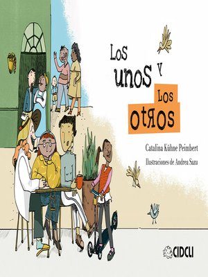 cover image of Los unos y los otros